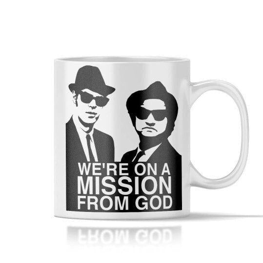 The Blues Brothers Mug We're on a Mission From God Coffee Cup - Ceramic Mug - 11oz or 15oz
