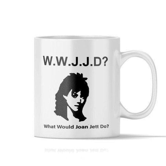 WWJJD Mug  What Would Joan Jett Do Coffee Cup - 11 oz or 15 oz