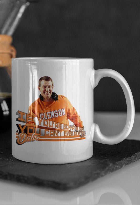 Dabo Swinney Mug - 11oz or 15oz - Dabo Swinney Cup